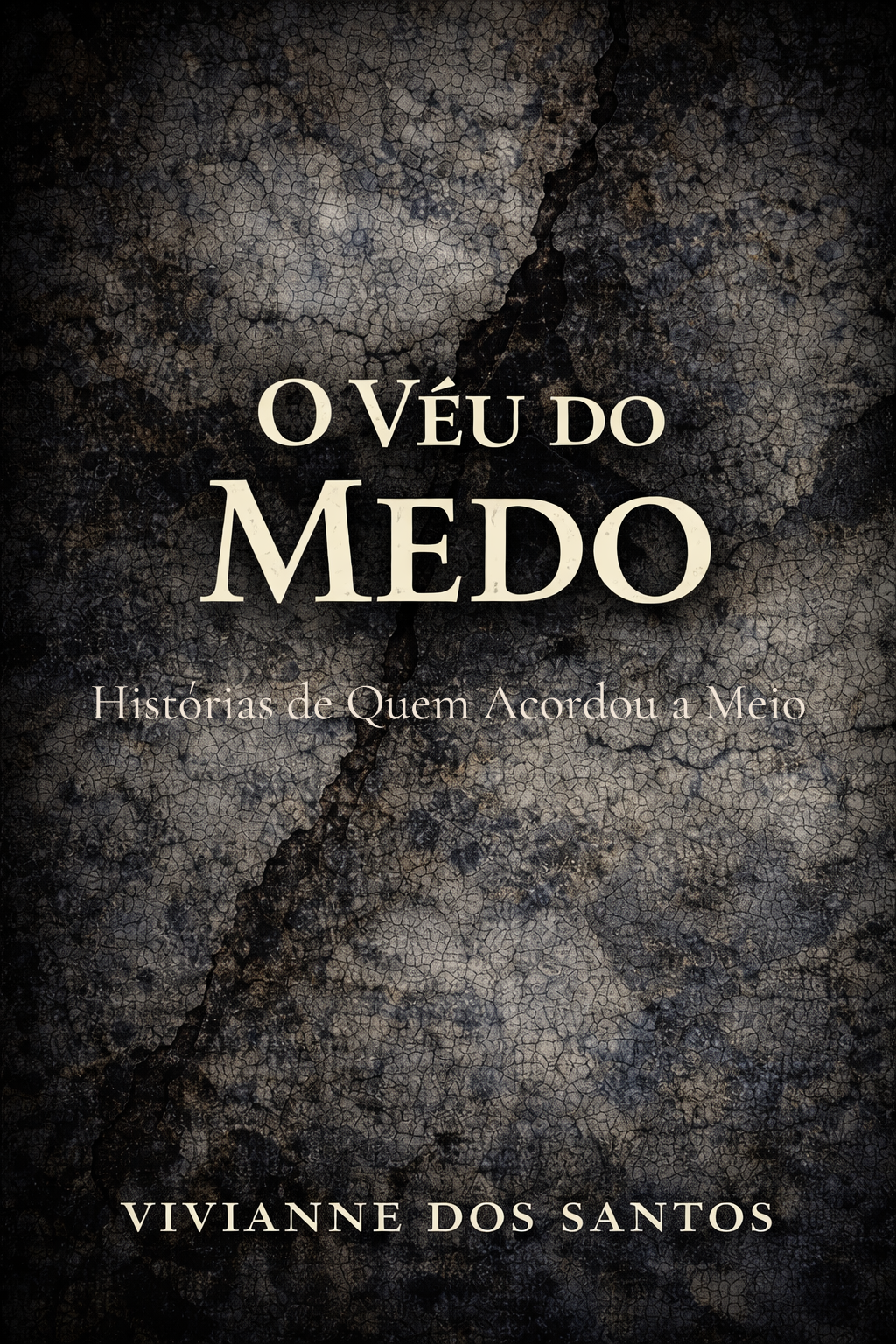 O Véu do Medo